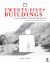 Twenty-Five+ Buildings Every Architect Should Understand : Revised and Expanded Edition