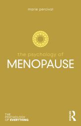 The Psychology of Menopause