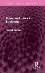 Rules and Laws in Sociology