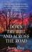 Down the Hill and Across the Road : A Book of Short Stories