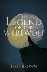 The Legend of the Werewolf