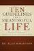 Ten Guidelines for a Meaningful Life