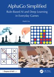 Alphago Simplified : Rule-Based AI and Deep Learning in Everyday Games