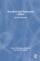 Research and Publication Ethics : An Introduction