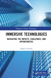 Immersive Technologies : Navigating the Impacts, Challenges, and Opportunities