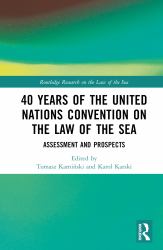 40 Years of the United Nations Convention on the Law of the Sea : Assessment and Prospects