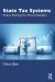 State Tax Systems : Policy Making for Fiscal Stability