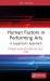 Human Factors in Performing Arts : A Layperson's Approach