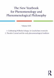 The New Yearbook for Phenomenology and Phenomenological Philosophy : Volume 22, Special Issue. 1: Celebrating Wilhelm Schapp, in Geschichten Verstrickt 2: Theodor Conrad and the Early Phenomenological Tradition