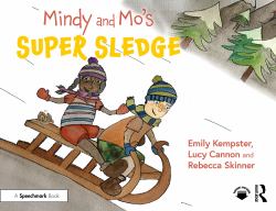 Mindy and Mo's Super Sledge