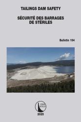 Tailings Dam Safety / Sécurité des Barrages de Stériles