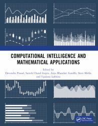 Computational Intelligence and Mathematical Applications : Proceedings of the International Conference on Computational Intelligence and Mathematical Applications