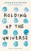 Holding up the Universe