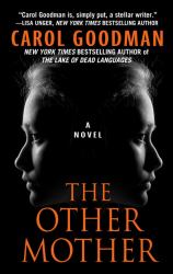 The Other Mother : A Novel