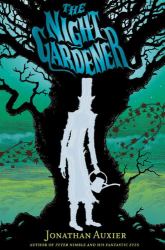 The Night Gardener