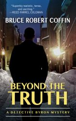 Beyond the Truth : A Detective Byron Mystery