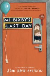 Ms. Bixby's Last Day