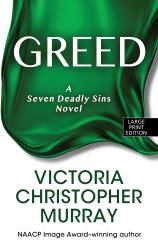 Greed : A Seven Deadly Sins Novel