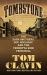 Tombstone : The Earp Brothers, Doc Holliday, and the Vendetta Ride from Hell