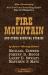 Fire Mountain and Other Survival Stories : A Five Star Quartet