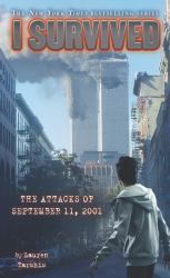 I Survived the Attacks of September 11th 2001