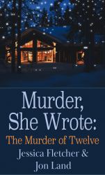 Murder, She Wrote: the Murder of Twelve