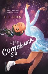 The Comeback : A Figure Skating Novel