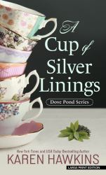 A Cup of Silver Linings