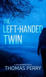 The Left-Handed Twin : A Jane Whitefield Novel