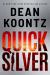 Quicksilver : A Thriller