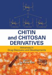 Chitin and Chitosan Derivatives : Advances in Drug Discovery and Developments