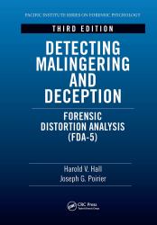 Detecting Malingering and Deception : Forensic Distortion Analysis (Fda-5)