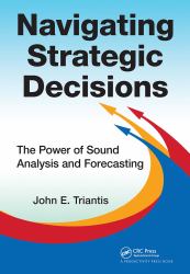 Navigating Strategic Decisions : The Power of Sound Analysis and Forecasting