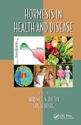 Hormesis in Health and Disease