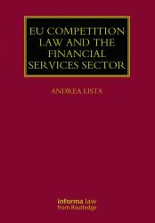 EU Competition Law and the Financial Services Sector