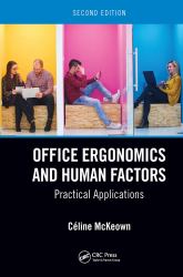 Office Ergonomics and Human Factors : Practical Applications, Second Edition