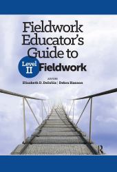 Fieldwork Educator's Guide to Level II Fieldwork