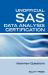 Sas Statistics Data Analysis Certification Questions : Unofficial SAS Data analysis Certification and Interview Questions