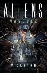 Aliens: Vasquez