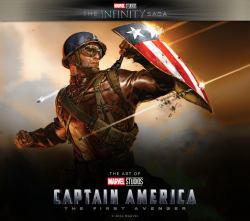 Marvel Studios' the Infinity Saga - Captain America: the First Avenger: the Art of the Movie