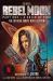 Rebel Moon : A Child of Fire: The Official Movie Novelization