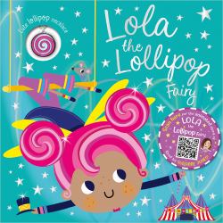 Lola the Lollipop Fairy