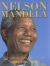 Nelson Mandela : Prisoner to Peacemaker