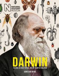 Darwin : The Story of the Man and His Theories of Evolution