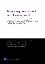 Balancing Environment and Development : Costs, Revenues, and Benefits of the Western Riverside County Multiple Species Habitat Conservation Plan