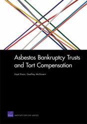 Asbestos Bankruptcy Trusts and Tort Compensation