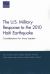 The U. S. Military Response to the 2010 Haiti Earthquake : Considerations for Army Leaders