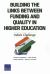 Building the Links Between Funding and Quality in Higher Education : India's Challenge