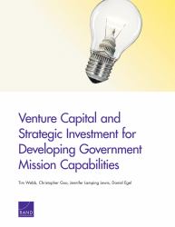 Venture Capital and Strategic Investment for Developing Government Mission Capabilities