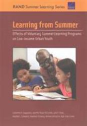 Learning from Summer : Effects of Voluntary Summer Learning Programs on Low-Income Urban Youth